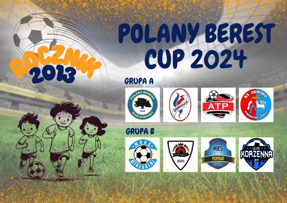 POLANY BEREST CUP 2024 rocznik 2013